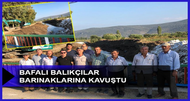 BAFALI BALIKÇILAR BARINAKLARINA KAVUŞTU