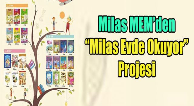 Milas MEM’den “Milas Evde Okuyor Projesi”