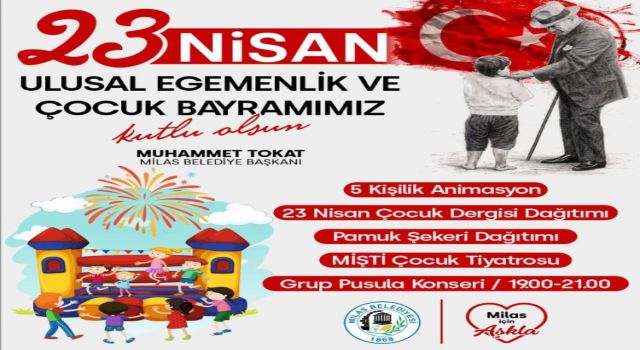 23 NİSAN ULUSAL EGEMENLİK VE ÇOCUK BAYRAMI COŞKUYLA KUTLANACAK…