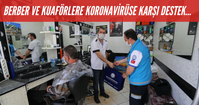 BERBER VE KUAFÖRLERE KORONAVİRÜS DESTEĞİ...