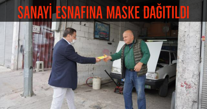 SANAYİ ESNAFINA MASKE DAĞITILDI