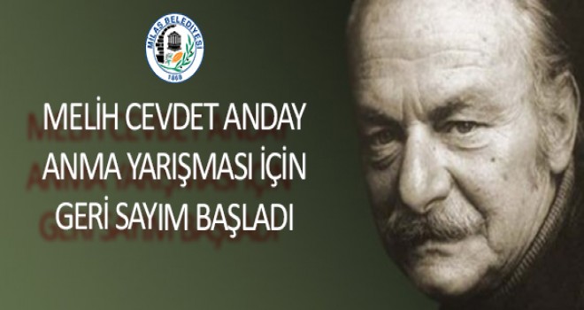 Anday’ı anma yarışması için geri sayım başladı