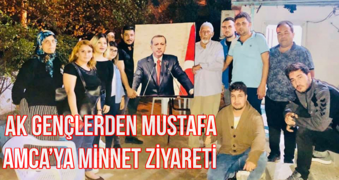 AK Gençlerden Mustafa Amca’ya minnet ziyareti