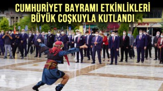 CUMHURİYET BAYRAMI ETKİNLİKLERİ BÜYÜK COŞKUYLA KUTLANDI