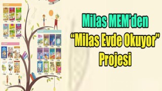 Milas MEM’den “Milas Evde Okuyor Projesi”