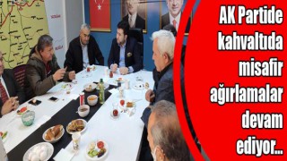 AK Partide kahvaltıda misafir ağırlamalar devam ediyor…