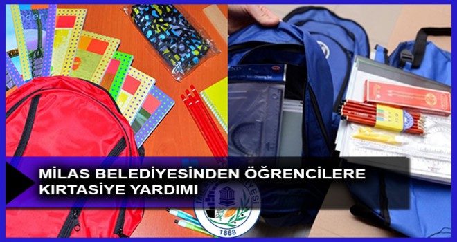 MİLAS BELEDİYESİNDEN ÖĞRENCİLERE KIRTASİYE YARDIMI