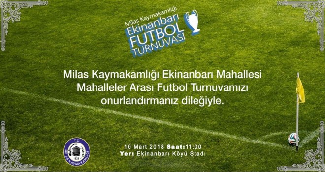 CUMARTESİ EKİNAMBARI FUTBOL TURNUVASI BAŞLIYOR...