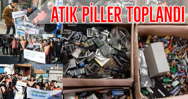 ATIK PİLLER TOPLANDI